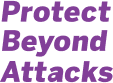 protect-beyond-attacks